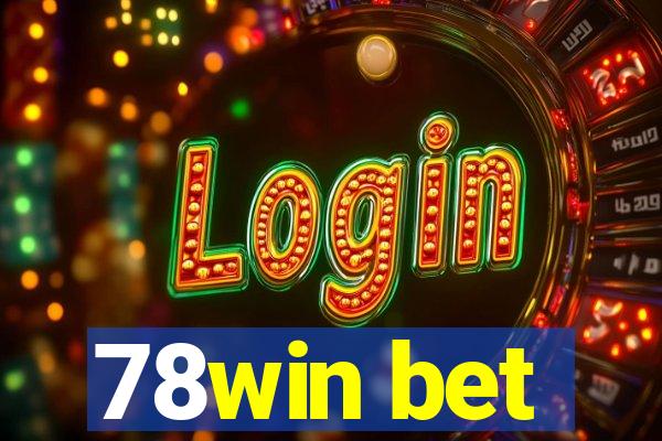 78win bet
